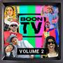Boon TV: Volume 2 (Walking on the Carpet of Your Ears) [Explicit]