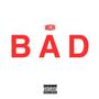 Bad (Explicit)