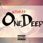 ONE DEEP (Explicit)