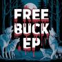 Free Buck (Explicit)