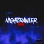 NIGHTCRAWLER (feat. 301 LIL FEE) [REMIX] [Explicit]