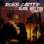 Slide Wit You (Explicit)