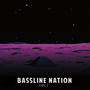 Bassline Nation, Vol. 1