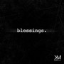 Blessings (Single)