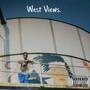 West Views.. (Explicit)