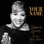 Your Name (feat. Sonya Brown)