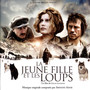 La jeune fille et les loups (Original Motion Picture Soundtrack)