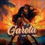 GAROTA (feat. SAMY XX) [Explicit]