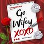 Go Wifey (Explicit)