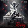 Replay (feat. Nay Glizzy) [Explicit]