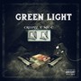 Green Light (Explicit)