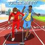 Track Meet! (feat. Yng Taymac) [Explicit]