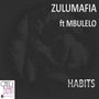 Habits feat. Mbulelo