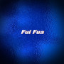 Fui Fua (1)