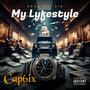 My Lyfestyle (Explicit)