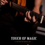 Touch Of Magic