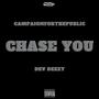 Chase You (Explicit)