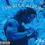 The Blue Album (Explicit)