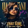 That girl (feat. Vickee) [Explicit]