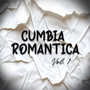 Cumbia Romántica, Vol. 1 (Radio Edits)
