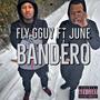 Fly GGuy (feat. June Bandero) [Explicit]