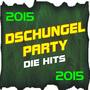 Dschungel Party! Die Hits 2015