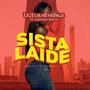 Sista Laide (feat. Centino Simon)