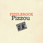 PizzleRock Pizzou (Explicit)