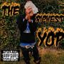 The Richest Yop (Explicit)