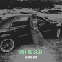 Out Yo Seat (Explicit)