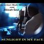 Sunshine in My Face (Abicah Soul Remixes Album)