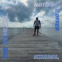 Nothing 2 Offer (The Remixes) [Explicit]