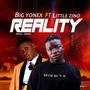 Reality (feat. Little zino)