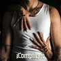 COMPLIQUÉ (Explicit)