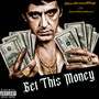 Get This Money (Explicit)