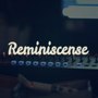 Reminiscense