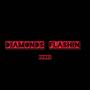 Diamonds Flashin (Explicit)