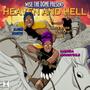 HEAVEN AND HELL (feat. Makeba Mooncycle & Njeri Earth) [Explicit]