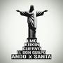 ANDO X SANTA (Explicit)