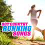 Hot Country Running Songs