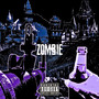Zombie (Explicit)
