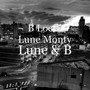 Lune & B (Explicit)