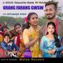 URANG FARANF GWSW (feat. Nitamoni Boro)