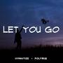 Let You Go (Radio Edit)