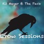 Crow Sessions