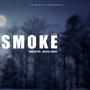 Smoke (Explicit)