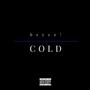 Cold (Explicit)