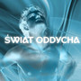 Świat oddycha