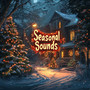 Seasonal Sounds