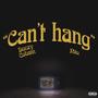 Can't hang (feat. Nio.) [Explicit]